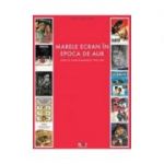 Marele Ecran in Epoca de Aur. Afise de film romanesc 1965 – 1989 - Christopher Landry