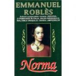 Norma - Emmanuel Robles
