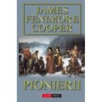 Pionerii - James Fenimore Cooper