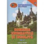 Romania enigmatica si insolita II - Ionut Musceleanu, Emil Strainu