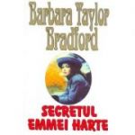 Secretul Emmei Harte - Barbara Taylor Bradford