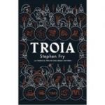 Troia - Stephen Fry