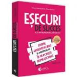 Esecuri de succes ale antreprenorilor romani. Volumul 4. Despre antreprenoriat si antreprenori in 18 povesti inspirationale - Vlad Mocanu