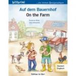 Auf dem Bauernhof Kinderbuch Deutsch-Englisch - Susanne Bose, Irene Brischnik-Pottler