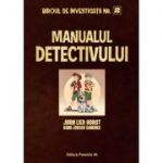 Biroul de Investigatii Nr. 2. Manualul detectivului (editie cartonata) - Jorn Lier Horst, Hans Jorgen Sandnes
