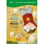 Das kleine Wunder. Kinderbuch Deutsch-Englisch mit Leseratsel - Lena Hesse