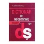 Dictionar de neologisme Ed. a II-a - Florin Marcu