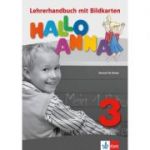 Hallo Anna 3. Lehrerhandbuch mit Bildkarten und Kopiervorlagen + CD-ROM. Deutsch für Kinder - Olga Swerlowa