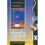 Informatica. Manual pentru clasa a IX-a Matematica informatica si stiinte ale naturii - Mariana Milosescu