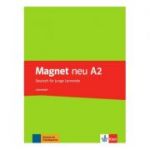 Magnet neu A2. Lehrerheft. Deutsch für junge Lernende - Giorgio Motta, Silvia Dahmen, Elke Körner