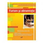 Manual pentru clasa a IX-a. Turism si alimentatie - Stefania Mihai, Carmen Ionesti, Aurelia Turcescu, Florentina Costea, Valentina Capota