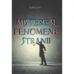 Mistere si fenomene stranii - Dennis Ray