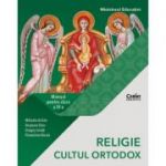 RELIGIE. CULTUL ORTODOX. Manual pentru clasa a 4-a - Mihaela Achim