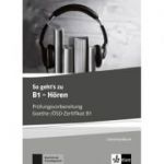So geht's zu B1 - Hören. Prüfungsvorbereitung Goethe-/ÖSD-Zertifikat B1, Lehrerhandbuch - Uta Loumiotis