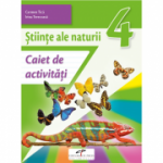 Stiinte ale naturii. Caiet de activitati. Clasa a 4-a - Carmen Tica