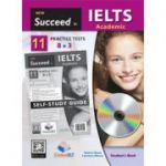 Succeed in IELTS Academic. 11 Practice Tests Self-study - Andrew Betsis, Lawrence Mamas