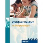 Zertifikat Deutsch. Ubungsbuch mit 4 Audio-CDs - Christina Antoniadou, Manuela Georgiakaki, Daniela Paradi-Stai, Stella Tokmakidou