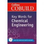 COBUILD Key Words. Key Words for Chemical Engineering B1+