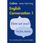 Easy Learning English Conversation Book 1. Your essential guide to accurate English 2nd edition