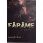 Farame - Alexandru Ratiu