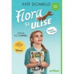 Flora si Ulise. Aventurile iluminate (necartonata) - Kate DiCamillo