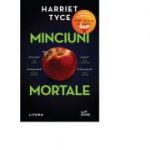 Minciuni mortale - Harriet Tyce