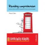 Reading comprehension. Experienced Readers - Manuela Cadaru