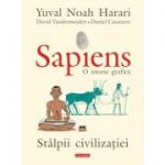 Sapiens. O istorie grafica. Volumul 2. Stalpii civilizatiei - Yuval Noah Harari