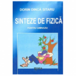 Sinteze de fizica pentru gimnaziu - Dorin Dinca Sitaru