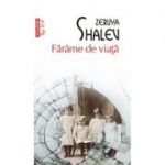 Farame de viata. Editie de buzunar - Zeruya Shalev