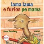 Lama lama e furios pe mama - Anna Dewdney