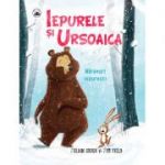 Iepurele si Ursoaica. Naravuri iepuresti - Julian Gough, Jim Field