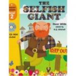Primary Readers. The Selfish Giant Level 2 reader with CD - H. Q. Mitchell