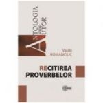 Recitirea proverbelor - Vasile Romanciuc