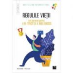 Regulile vietii. Cod personal pentru a fi fericit si a avea succes - Richard Templar