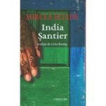 India. Santier - Mircea Eliade