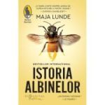 Istoria albinelor - Maja Lunde