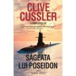 Sageata lui Poseidon. Seria Dirk Pitt (Editie de buzunar) - Clive Cussler, Dirk Cussler