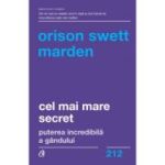 Cel mai mare secret - Orison Swett Marden