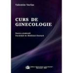 Curs de ginecologie pentru studentii Facultatii de Medicina Dentara - Valentin Varlas