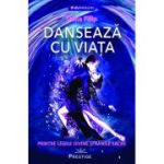 Danseaza cu Viata - Oana Filip