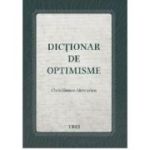 Dictionar de optimisme - Chris Simion