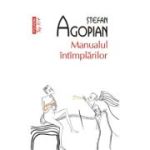 Manualul intamplarilor. Editie de buzunar - Stefan Agopian