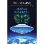 Marea Resetare - Emil Strainu