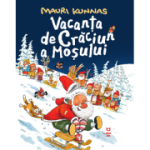 Vacanta de Craciun a Mosului - Mauri Kunnas