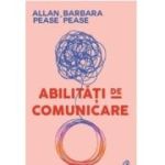 Abilitati de comunicare. Editia a 3-a - Allan Pease