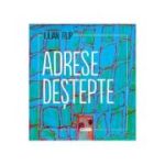 Adrese destepte - Iulian Filip