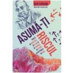 Asuma-ti riscul - Ben Carson