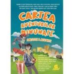 Cartea aventurilor minunate povestite & desenate