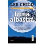 Luna albastra - Lee Child